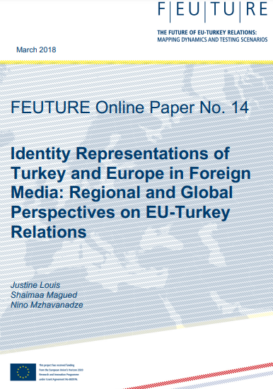 Online Paper | Identity Representations of Turkey and Europe in Foreign Media: Regional and Global Perspectives on EU-Turkey Relations